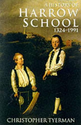 History of Harrow School 1324-1991 book