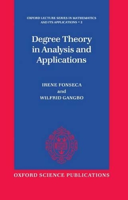 Degree Theory in Analysis and Applications book