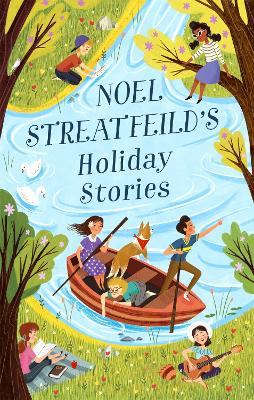 Noel Streatfeild's Holiday Stories: By the author of 'Ballet Shoes' book