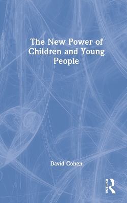 The New Power of Children and Young People book