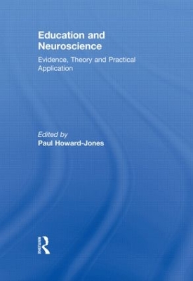 Education and Neuroscience by Paul Howard-Jones