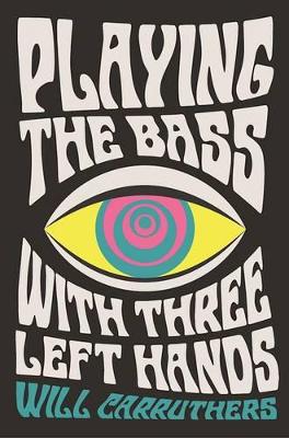 Playing the Bass with Three Left Hands book