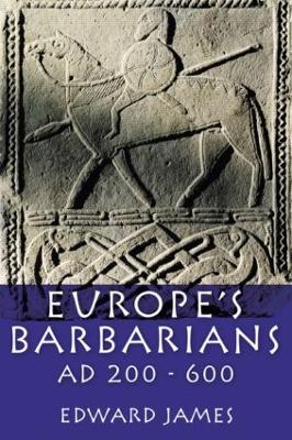 Europe's Barbarians AD 200-600 book