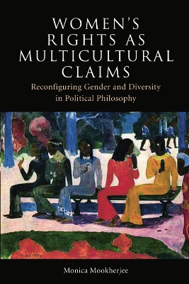 Women's Rights as Multicultural Claims book