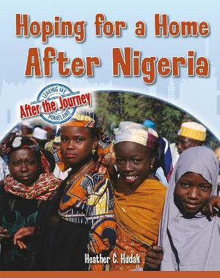 Hoping for a Home After Nigeria book