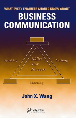 What Every Engineer Should Know About Business Communication book