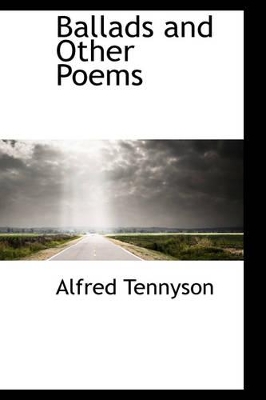 Ballads and Other Poems book