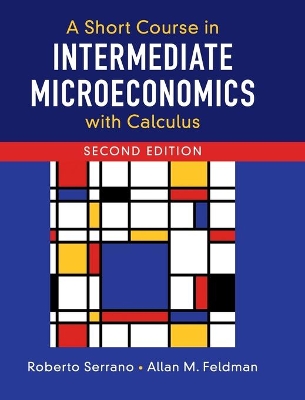 A Short Course in Intermediate Microeconomics with Calculus book