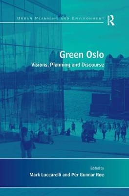 Green Oslo by Per Gunnar Røe