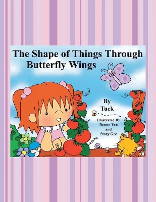 The Shape of Things Through Butterfly Wings book
