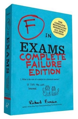 F in Exams: Complete Failure Edition by Kamens Richard Benson