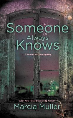 Someone Always Knows book