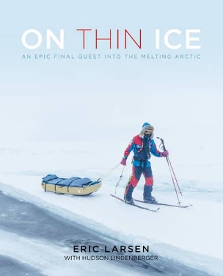 On Thin Ice by Eric Larsen