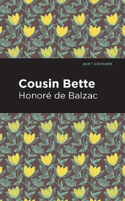 Cousin Bette by Honor de Balzac