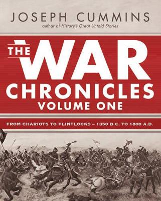 War Chronicles: From Chariots to Flintlocks book