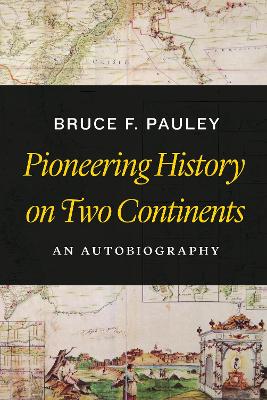 Pioneering History on Two Continents book