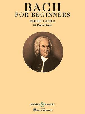 Bach for Beginners Books 1 & 2 book