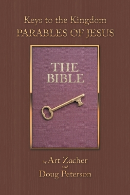 Keys to the Kingdom: Parables of Jesus book