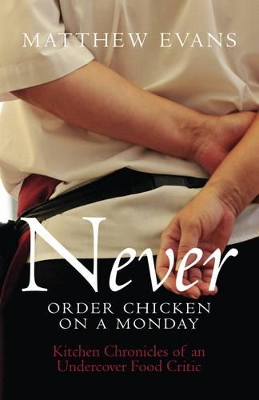 Never Order Chicken On A Monday book