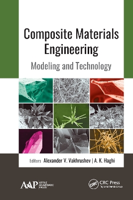 Composite Materials Engineering: Modeling and Technology book