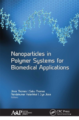 Nanoparticles in Polymer Systems for Biomedical Applications book