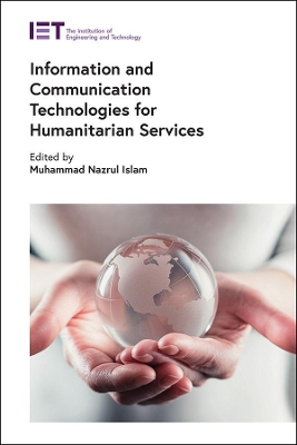 Information and Communication Technologies for Humanitarian Services book