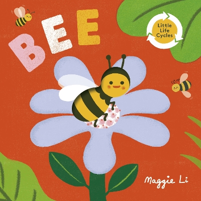 Little Life Cycles: Bee book