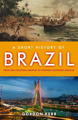 Short History Of Brazil book