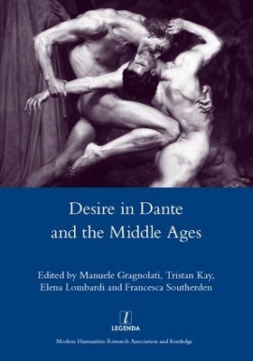 Desire in Dante and the Middle Ages book