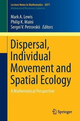 Dispersal, Individual Movement and Spatial Ecology book