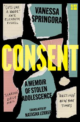 Consent: A Memoir of Stolen Adolescence book