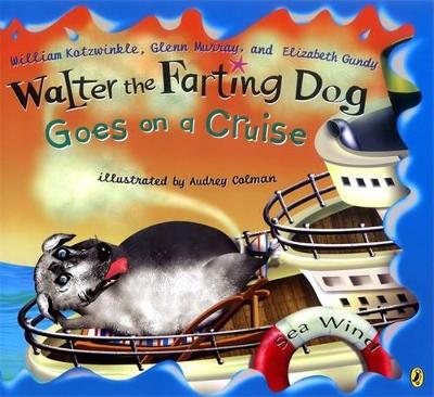 Walter the Farting Dog Goes on a Cruise book
