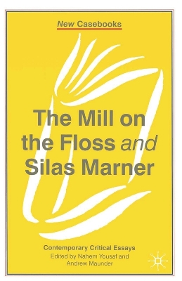 The Mill on the Floss and Silas Marner book
