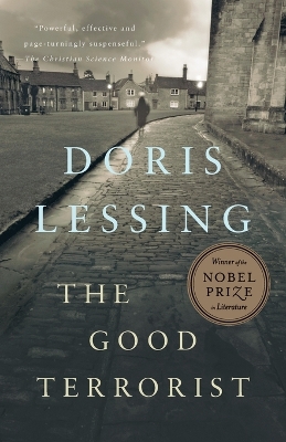 The The Good Terrorist: A Thriller by Doris Lessing