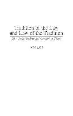 Tradition of the Law and Law of the Tradition book