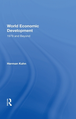 World Economic Development: 1979 And Beyond book