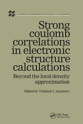 Strong Coulomb Correlations in Electronic Structure Calculations book