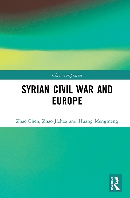 Syrian Civil War and Europe by Zhao Chen