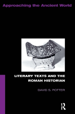 Literary Texts and the Roman Historian book