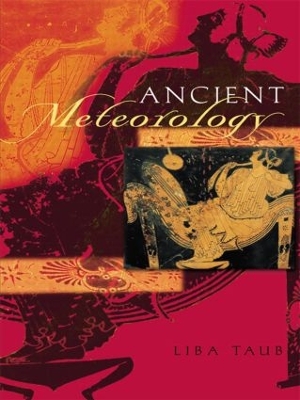 Ancient Meteorology by Liba Taub
