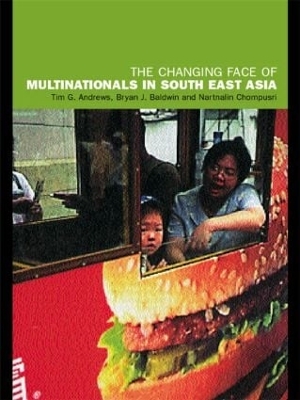 Changing Face of Multinationals in South East Asia book