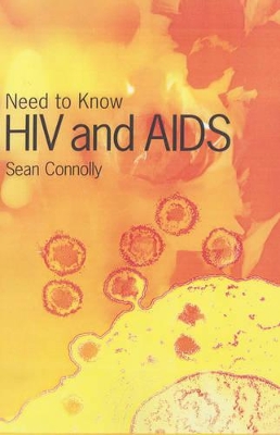 Need to Know: HIV and AIDS book