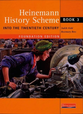 Heinemann History Scheme Book 3: Into The 20th Century book