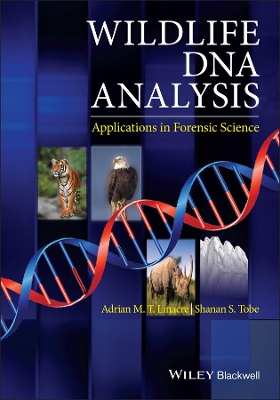 Wildlife DNA Analysis by Adrian Linacre