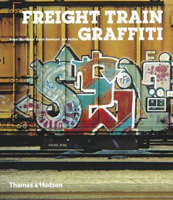 Freight Train Graffiti book