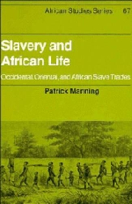 Slavery and African Life by Patrick Manning