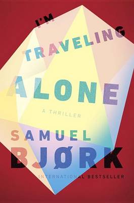 I'm Traveling Alone book