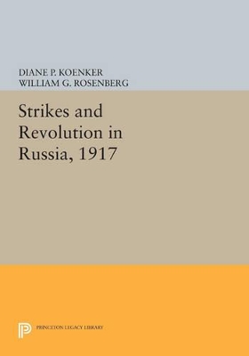 Strikes and Revolution in Russia, 1917 book