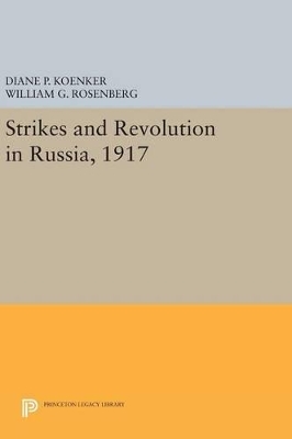 Strikes and Revolution in Russia, 1917 book