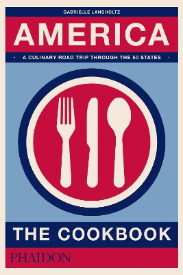 America: The Cookbook book